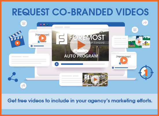 Request Foremost and Bristol West co-branded videos
